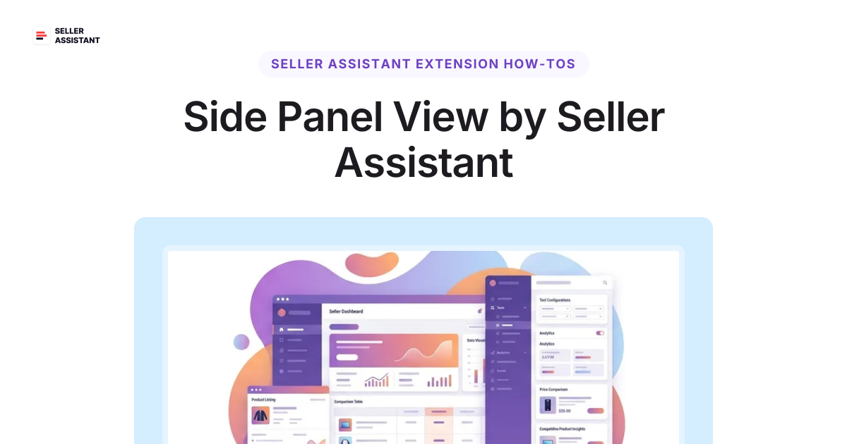 Side Panel Log In Side Panel View by Seller Assistant | Seller Assistant Blog